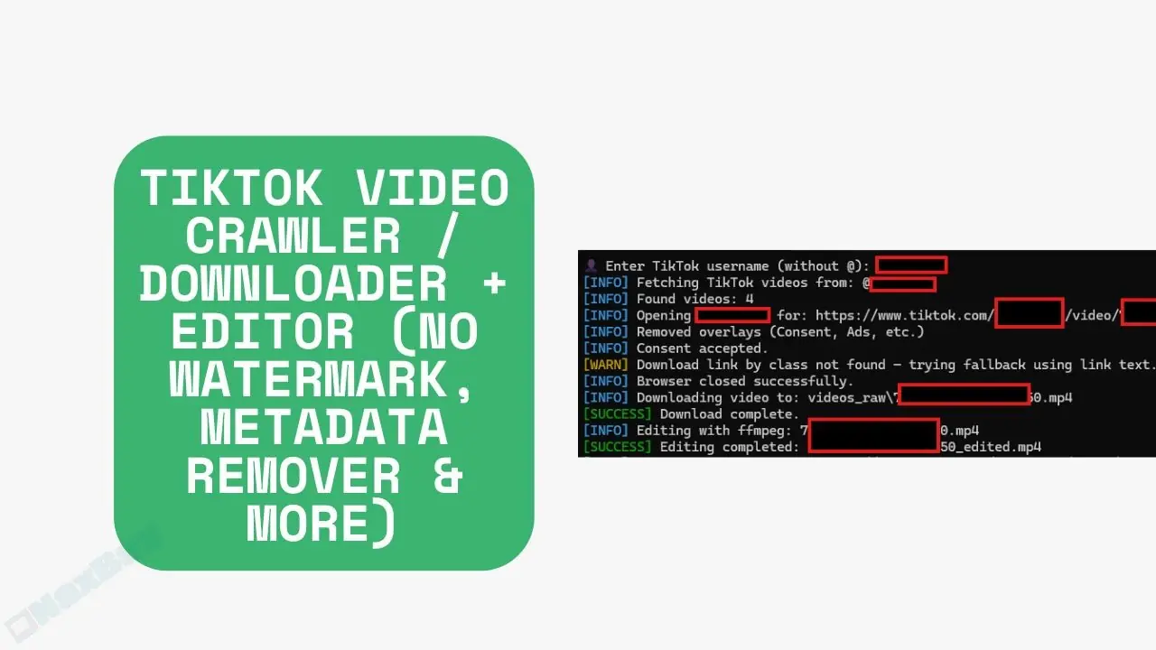 Tiktok Video Crawler / Downloader + Editor (No Watermark, Metadata Remover & More)