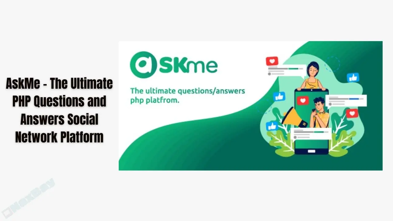 AskMe - The Ultimate PHP Questions and Answers Social Network Platform